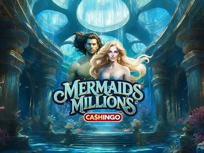 Mermaids Millions Cashingo